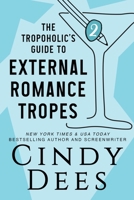 The Tropoholic's Guide to External Romance (The Tropoholic's Guides) 195065141X Book Cover
