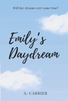 Emily's Daydream B0F1FD79TH Book Cover