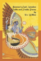 Summer's Lush Meadow : Haiku and Tanka Poems 1691533246 Book Cover