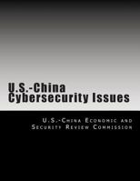 U.S.-China Cybersecurity Issues 1492972762 Book Cover
