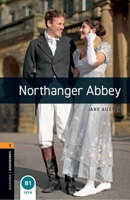 Oxford Bookworms Library: Level 2:: Northanger Abbey: Graded readers for secondary and adult learners 0194624986 Book Cover