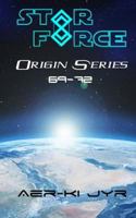 Star Force: Origin Series 1533356602 Book Cover
