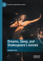 Dreams, Sleep, and Shakespeare's Genres 3030135187 Book Cover