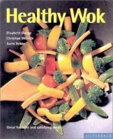 Healthy Wok (Quick & Easy) 1930603177 Book Cover