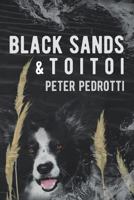 Black Sands & Toitoi 0473449382 Book Cover