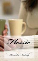 Flossie 1536820105 Book Cover
