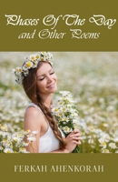 Phases of the Day and Other Poems 1835630456 Book Cover