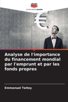 Analyse de l'importance du financement mondial par l'emprunt et par les fonds propres (French Edition) 6208043298 Book Cover