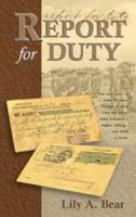 Report for Duty: The True Story of John Witmer 087813610X Book Cover