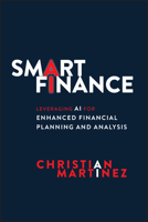 Smart Finance: Leveraging AI for Enhanced Financial Planning and Analysis 1394369166 Book Cover