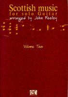 Scottish Music for Solo Guitar - Volume 2 1900428415 Book Cover