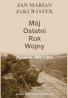 MÓJ OSTATNI ROK WOJNY 1411637887 Book Cover