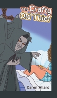 The Crafty Old Thief B0CPGRZ5NT Book Cover