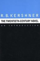 The Twentieth-Century Novel: An Introduction 0312102445 Book Cover