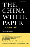 China White Paper: August 1949 0804706085 Book Cover