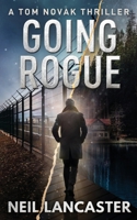 Going Rogue 1912946084 Book Cover