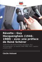 Révolte: Guy Hocquenghem (1946-1988) - avec une préface de René Schérer (French Edition) 6207879775 Book Cover