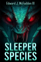 Sleeper Species: A Cryptid Thriller 1923165933 Book Cover