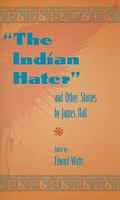 The Indian Hater and Other Stories 1606350161 Book Cover
