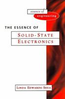 Essence of Solid-State Electronics 0131920979 Book Cover