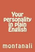 Your Personality in Plain English 153352467X Book Cover