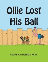 Ollie and His Ball 1664111492 Book Cover