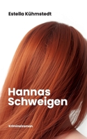 Hannas Schweigen (German Edition) 3695106271 Book Cover