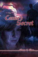 Cassie's Secret 1606939777 Book Cover