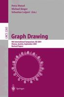 Graph Drawing: 9th International Symposium, GD 2001 Vienna, Austria, September 23-26, 2001, Revised Papers (Lecture Notes in Computer Science) 1441906789 Book Cover