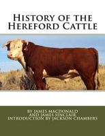 History of the Hereford Cattle 197644182X Book Cover