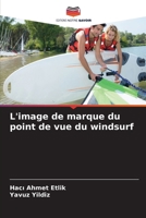 L'image de marque du point de vue du windsurf (French Edition) 6208672457 Book Cover