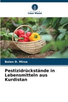Pestizidrückstände in Lebensmitteln aus Kurdistan (German Edition) 6209664121 Book Cover