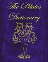 The Pilates Dictionary 0741436833 Book Cover