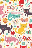 Kassenbuch: Einnahmen - Ausgaben Buchf�hrung f�r Kleingewerbe und Selbstst�ndige - ca. A5 im Katzen-Design 1088719260 Book Cover