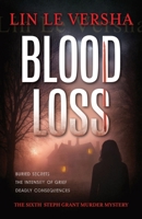 Blood Loss 1918643016 Book Cover