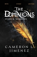 The Dominions Stars & Shadows B0G878KWG3 Book Cover