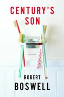 Century's Son: A Novel 0312422318 Book Cover