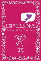 Expressions: A Journal for Teen Girls 1630224243 Book Cover