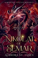 Nikolai of Semar - A Medieval Fantasy Romance (Lords of Magic) B0DZ32F3QP Book Cover