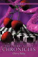 The Cherry Valley Chronicles: Cherry Valley 1452022410 Book Cover