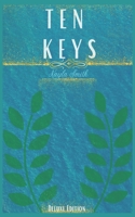 Ten Keys by Kayla Smith: Deluxe Edition B08J578FQH Book Cover