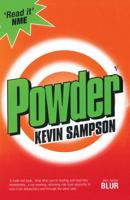 Powder: An Everyday Story of Rock'n'roll Folk 0099289962 Book Cover