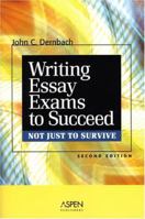 Writing Essay Exams to Succeed in Law School (Not Just to Survive)