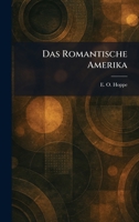 Das Romantische Amerika (German Edition) 1025442156 Book Cover