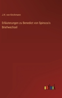 Erläuterungen zu Benedict von Spinoza's Briefwechsel 3368219103 Book Cover