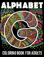 Coloring book: Alphabet coloring book for adults B093B4M62J Book Cover