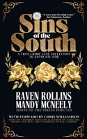 Sins of the South: A True Crime Case Collection To Advocate For B0CHJ2HKPP Book Cover