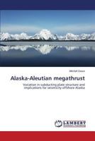 Alaska-Aleutian Megathrust 3659430315 Book Cover