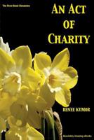 An Act of Charity 1497480965 Book Cover