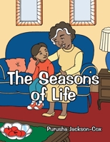 The Seasons of Life 1434340309 Book Cover